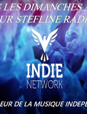 Indie Network sur Stefline Radio